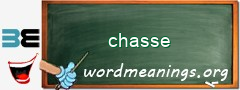 WordMeaning blackboard for chasse